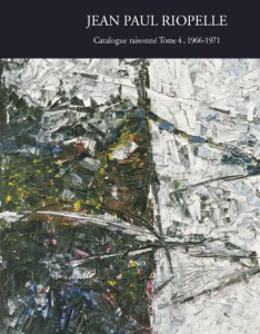 tome 4_catalogue raisonne jean paul riopelle